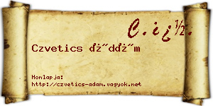 Czvetics Ádám névjegykártya